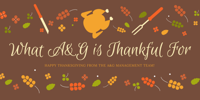 What A&G Management is Thankful For