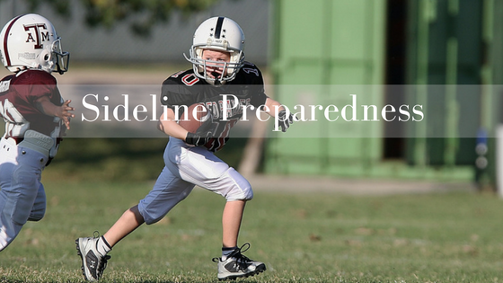 Sideline Preparedness