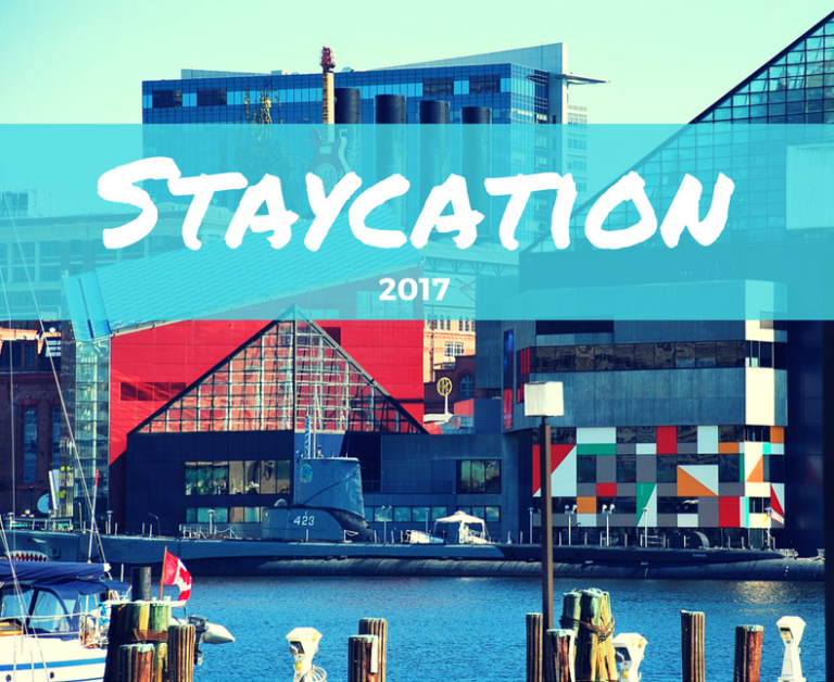 Staycation Ideas in Maryland